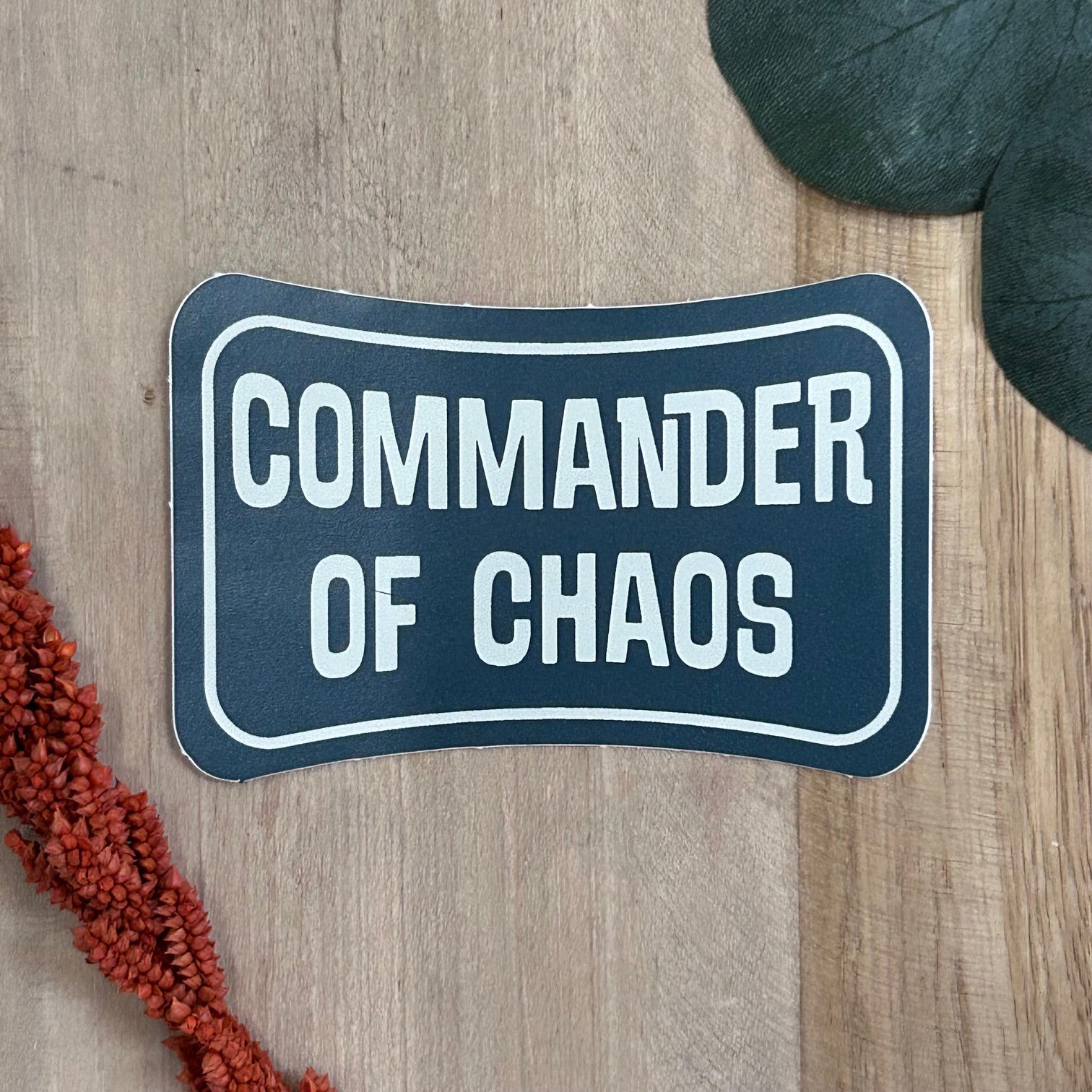 Commander of Chaos Sticker