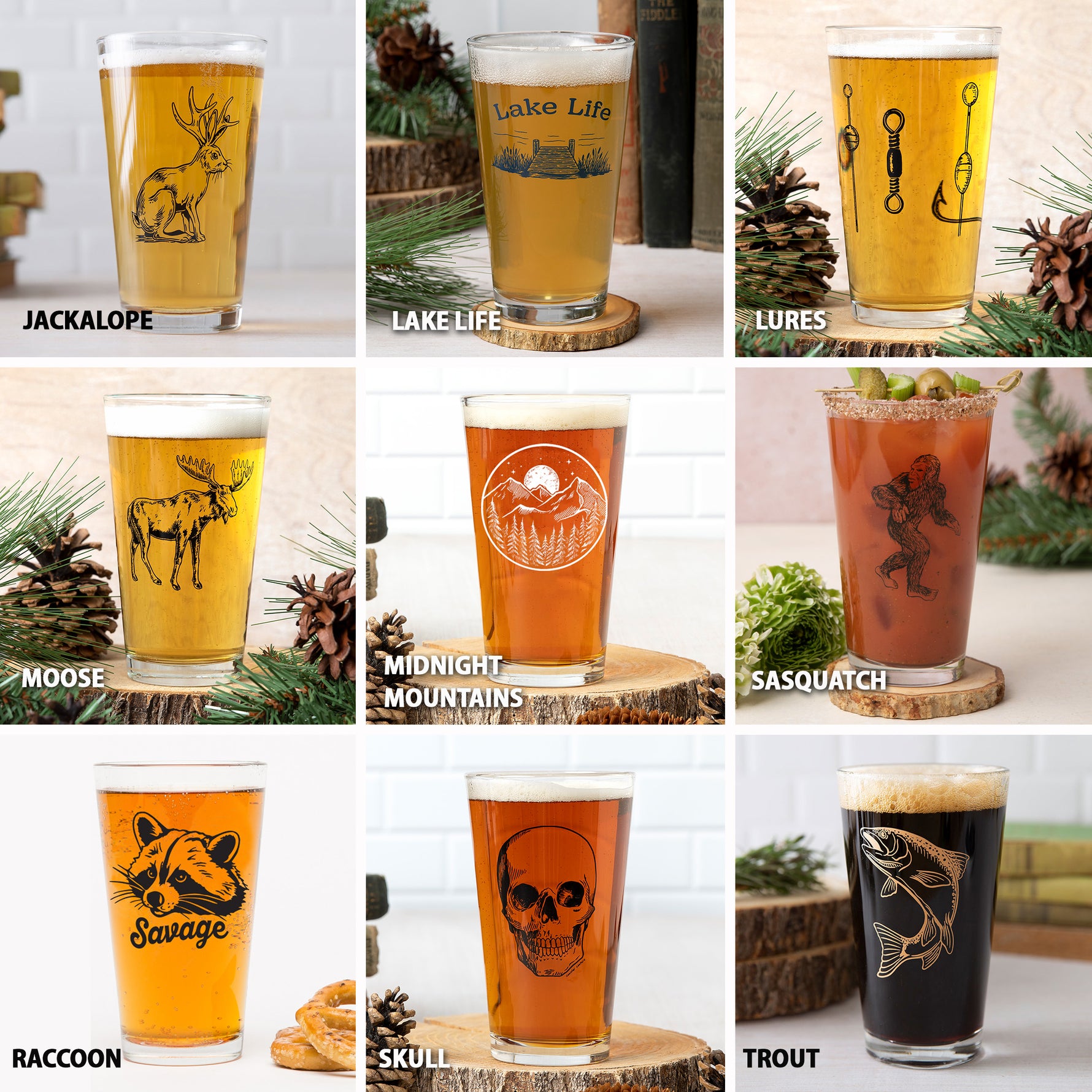 Mix and match pint glasses with unique designs: jackalope, lake life, lures, moose, mountains, sasquatch, raccoon, skull, and trout.