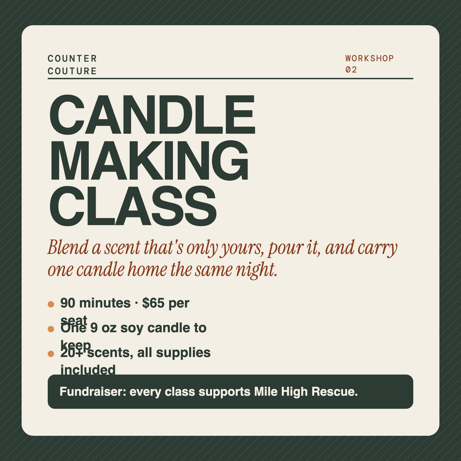 Candle Making Class  — For Mile High Rescue